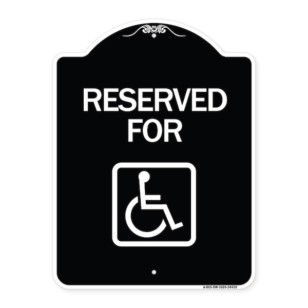 Reserved for With AccessibleHeavy-Gauge Aluminum Architectural Sign, 24" x 18", BW-1824-24430